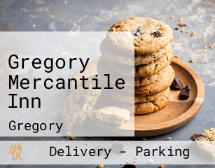 Gregory Mercantile Inn