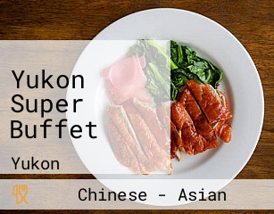 Yukon Super Buffet