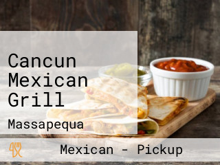 Cancun Mexican Grill