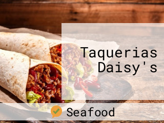 Taquerias Daisy's