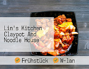 Lin's Kitchen Claypot And Noodle House