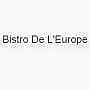 Bistro De L'europe