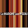 Le Marché Aux Pizzas