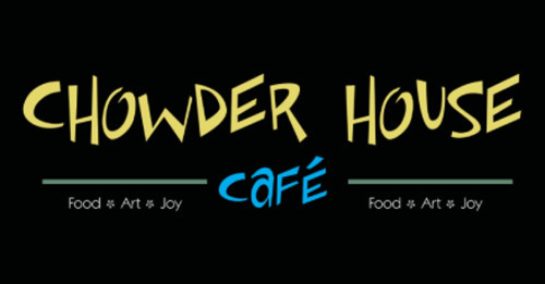 Chowder House Cafe